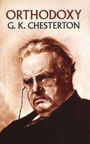 Orthodoxy by G.K. Chesterton