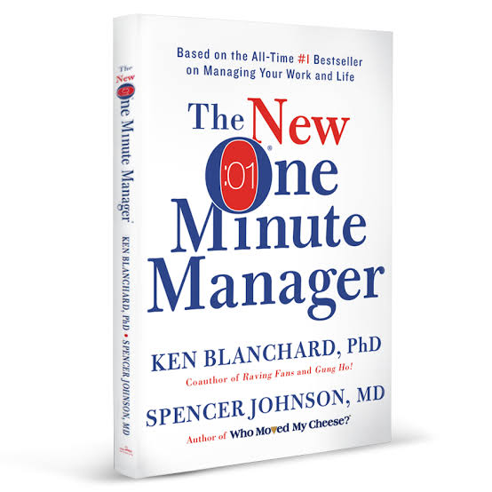 The One Minute Manager by Kenneth H. Blanchard and Spencer Johnson